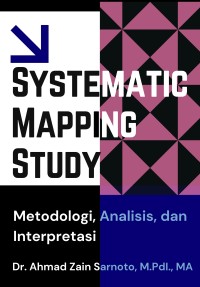 Image of Systematic Mapping Study: Metodologi, Analisis, dan Interpretasi